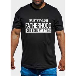 Surviving Fatherhood One Beer At A Time Svg, Father's Day Svg, Dad Shirt Svg, Dad Beer Quote Svg, Cut File For Cricut, S