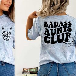 badass aunts club svg, badass aunts club png, cool aunt club svg, best auntie svg, auntie svg, aunt png, trendy aunt svg