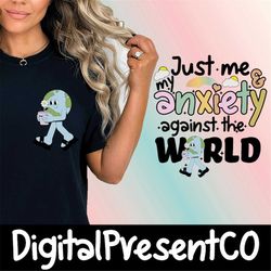 just me and my anxiety against the world png sublimation png retro png file sublimation