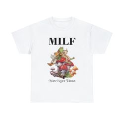 funny milf man i love frogs tee