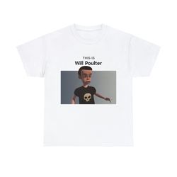 sid phillips toy story this is will poulter funny shirt