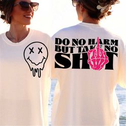 do no harm but take no shit svg png protect your peace adult humor sarcastic funny quote svg snarky png skeleton peace s