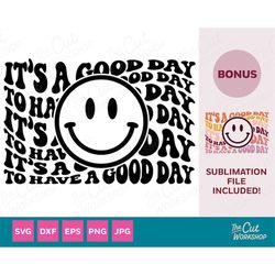 Smile Face Groovy It's a Good Day for a Good Day Happy Face | SVG Clipart Digital Download Sublimation Cricut Cut File P