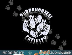 purranormal cativity funny ghost cats halloween gift png, sublimation copy