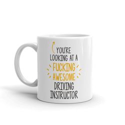 You're Looking At-Awesome Driving Instructor-Awesome Driving Instructor Mug-Fucking Awesome-Driving Instructor Coffee Mu