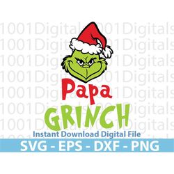 papa grinch svg 2, the grinch svg, layered item, instant download svg eps dxf png digital file