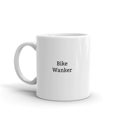 bike wanker mug-bike-bike mug-funny bike mug-funny bike gift-rude bike