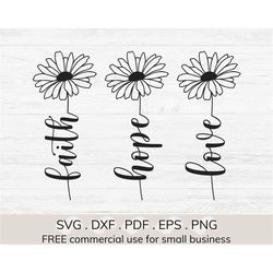 faith hope love svg, daisy svg, faith svg for shirts, flowers line art svg, religious svg, christian svg