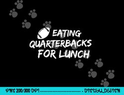 eating quarterbacks football team defensive lineman png, sublimation copy