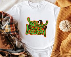billie eilish fan perfect gift idea for men women birthday gift unisex tshirt