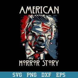 american horror story trump coronavirus svg, halloween svg, png dxf eps digital file