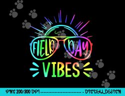 field day vibes 2023 teacher kids groovy tie dye hippie  png, sublimation copy