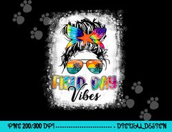 field day vibes funny tie dye messy bun field day 2023 girls  png, sublimation copy