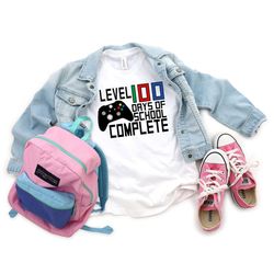 level 100 days of school completed, teacher gifts, teacher appreciation, 100 days brighter, back to school shirt, 100 ma