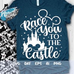 mouse marathon svg, race you to the castle svg, magical race svg, marathon run shirt svg, family trip svg, eps, dxf, png