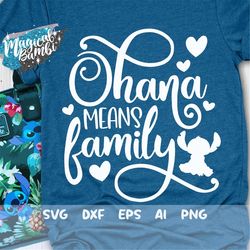 ohana family svg, family quote svg, stitch saying svg, stitch quote svg, cut file svg, dxf, eps, png