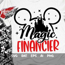 magic financier svg, magic mouse svg, magical castle svg, svg, magic coordinator svg, take me to the mouse, mouse ears s