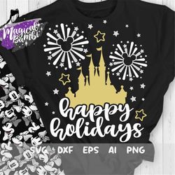 happy holidays svg, new year mouse svg, new year castle, fireworks castle, new year trip, holidays vacation, cut files s