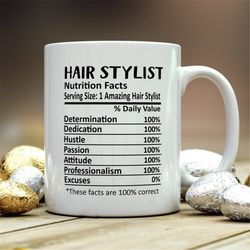 hair stylist mug, hair stylist gift, hair stylist nutritional facts mug,  best hair stylist gift, hair stylist graduatio