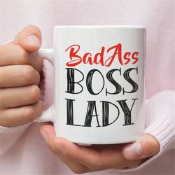 lady boss gift - boss lady mug for christmas - girl boss mug - gift for boss lady - lady boss mug - badass boss lady