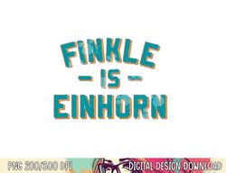 finkle is einhorn- football fans png, sublimation copy