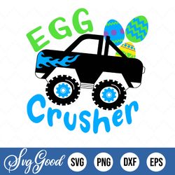 egg crusher svg, easter svg, easter egg svg, happy easter, toddler boy svg, boy easter svg, easter truck svg, monster sv