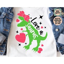 valentine dinosaur svg, png, jpg, dxf, love a saurus svg, girl valentines day shirt svg, dinosaur svg, silhouette, cricu