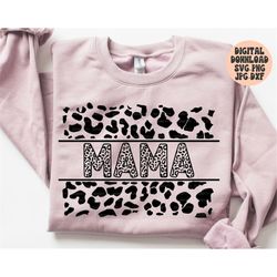 mama svg, png, jpg, dxf, leopard mama svg, cheetah mama svg, mother's day svg, mama, silhouette, cricut, sublimation, co