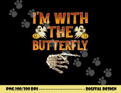 i m with the butterfly shirt costume funny halloween couple  png,sublimation copy