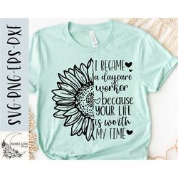 daycare worker sunflower svg, daycare shirt svg, sunflower svg, daycare, childcare svg,png, eps, dxf, instant download,