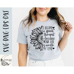 speech therapist svg, speech therapist shirt svg, sunflower svg, shirt, slp life svg, svg,png, eps, dxf, instant downloa