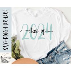 class of 2024 svg design - senior 2024 svg file for cricut - senior shirt svg - graduation-  digital download