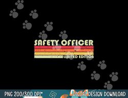 safety officer funny job title profession birthday worker  png, sublimation