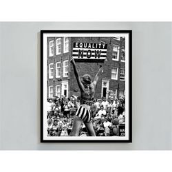 vintage feminist poster, equality now, black and white, feminine wall art, activist poster, womens right, teen girl room