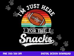 football meme i m just here for the snacks retro football png, sublimation copy