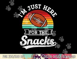 football meme i m just here for the snacks retro football png, sublimation copy