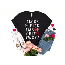 love alphabet shirt, love language shirt, heart shirt, valentines day shirt, happy valentines day, couple matching shirt