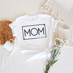 personalized mom est. shirt, custom mom tshirt, mothers day gift, custom shirt for mothers, mom tshirt, mommy tee, mom p