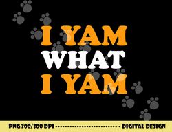 i yam what i yam funny thanksgiving food pun sweet potato png, sublimation copy