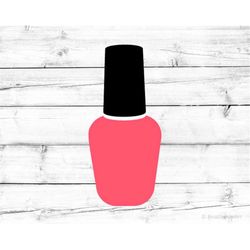 nail polish svg nail polish silhouette nail polish png nail polish clipart design makeup svg nail polish svg for cricut