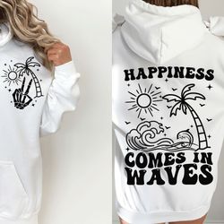 happiness comes in waves svg, summer shirt svg, positive svg, waves svg, beach svg, summer vacay vib