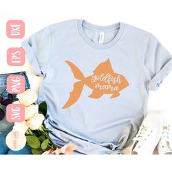 goldfish mama svg, goldfish svg, fish mama svg, fish svg, fish mom svg, svg,png, eps, dxf, instant download, cricut