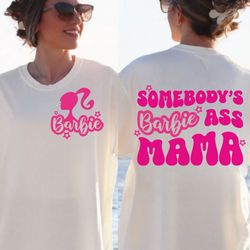 barbi svg png, somebodys barbi ass mama png, barbi world svg png, barbi song png file instant downl