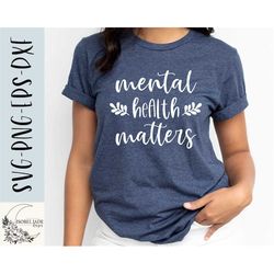 mental health matters svg, self love svg, are u okay svg, love svg, you matters svg, shirt svg, svg, png, eps, dxf, cric