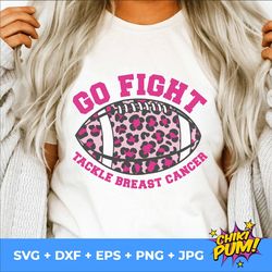 go fight tackle breast cancer svg, tackle breast cancer png, breast cancer svg, tackle breast cancer leopard svg, footba