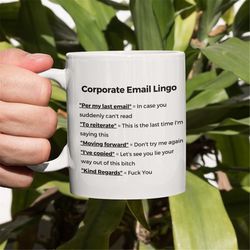 corporate email lingo mug funny mug office humor gift for him gift for her work gift boss gift funny office mug per my l