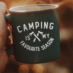 camping is my favorite season svg png