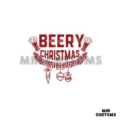 beery christmas svg, christmas svg, ornaments svg, christmas balls svg