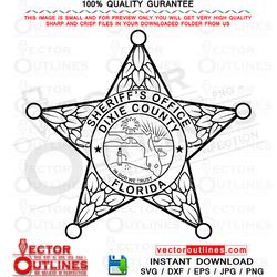 dixie county svg sheriff office badge, sheriff star badge, vector file for, cnc router, laser engraving, laser cutting,