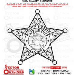 clay county svg sheriff office badge, sheriff star badge, vector file for, cnc router, laser engraving, laser cutting, c